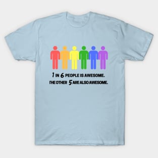 We're Awesome T-Shirt